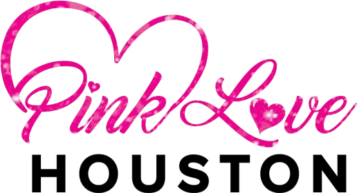 Pink Love Houston